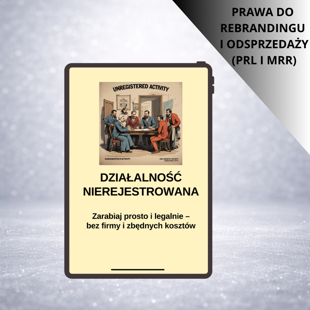 DZIAŁALNOŚĆ NIEREJESTROWANA