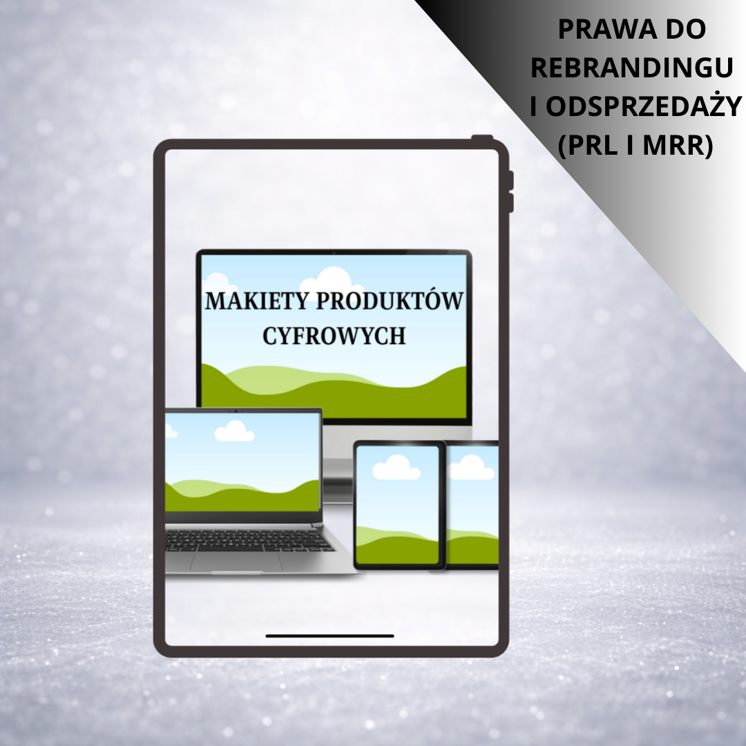 MAKIETY PRODUKTÓW CYFROWYCH – EDYTOWALNE SZABLONY