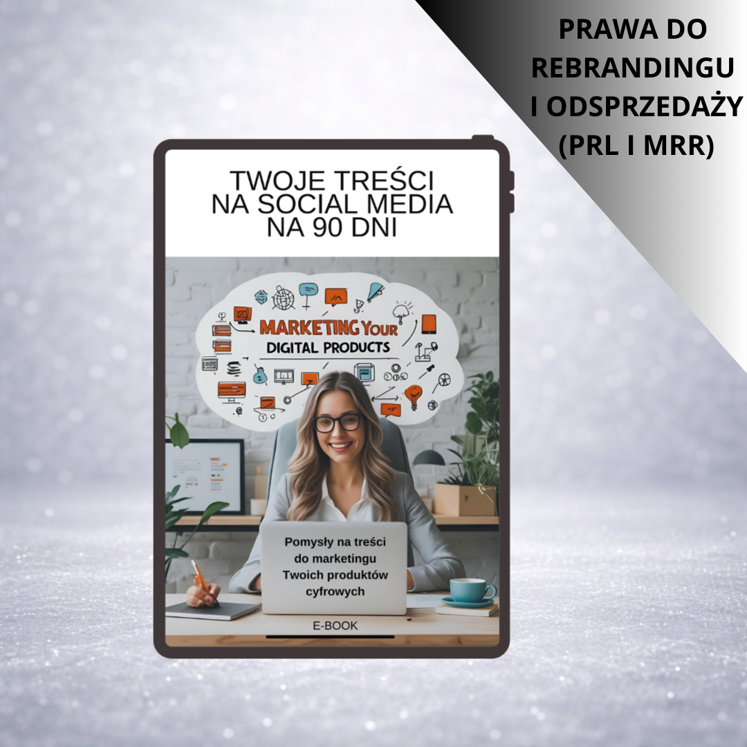 TWOJE TREŚCI NA SOCIAL MEDIA NA 90 DNI
